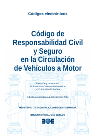 Código de Responsabilidad Civil y Seguro en la Circulación de Vehículos a Motor