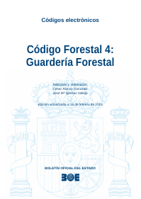 Código Forestal 4: Guardería Forestal