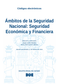 Ámbitos de la Seguridad Nacional: Seguridad Económica y Financiera