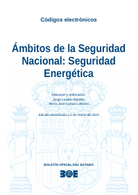 Ámbitos de la Seguridad Nacional: Seguridad Energética