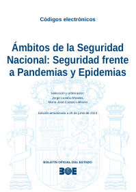 Ámbitos de la Seguridad Nacional: Seguridad frente a Pandemias y Epidemias