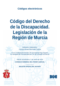 Código del Derecho de la Discapacidad. Legislación de la Región de Murcia