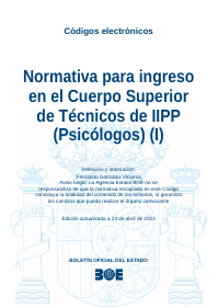 Normativa para ingreso en el Cuerpo Superior de Técnicos de IIPP (Psicólogos) (I)