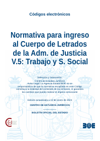 Normativa para ingreso al Cuerpo de Letrados de la Adm. de Justicia V.5: Trabajo y S. Social