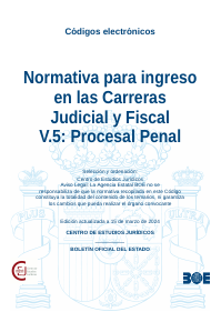 Normativa para ingreso en las Carreras Judicial y Fiscal V.5: Procesal Penal