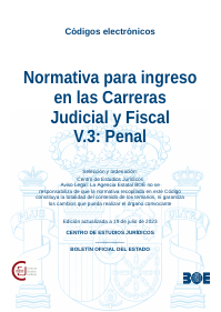 Normativa para ingreso en las Carreras Judicial y Fiscal V.3: Penal