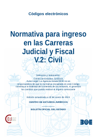 Normativa para ingreso en las Carreras Judicial y Fiscal V.2: Civil