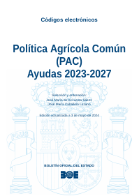 Política Agrícola Común (PAC) Ayudas 2023-2027